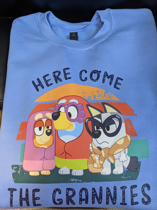 Bluey Here Come the Grannies T-Shirts or Sweatshirts